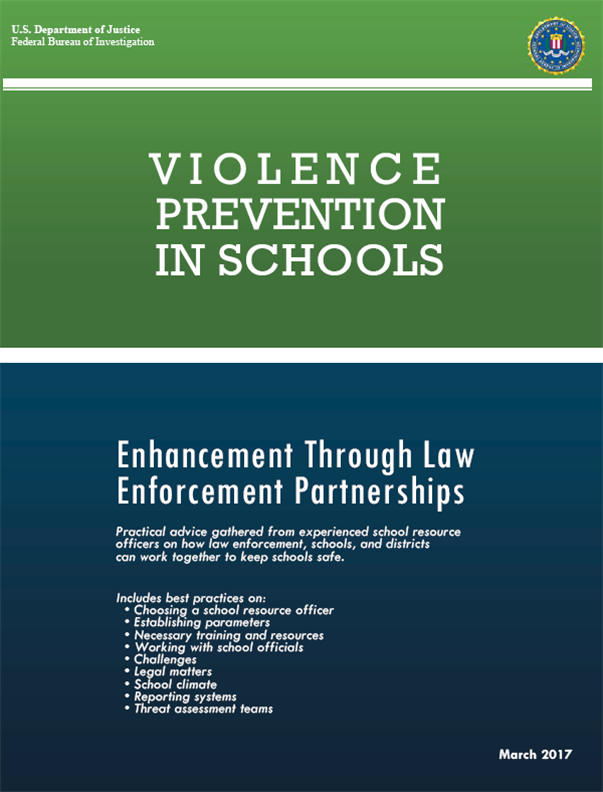 Violence Prevention In Schools: Enhancement Through Law Enforcement ...